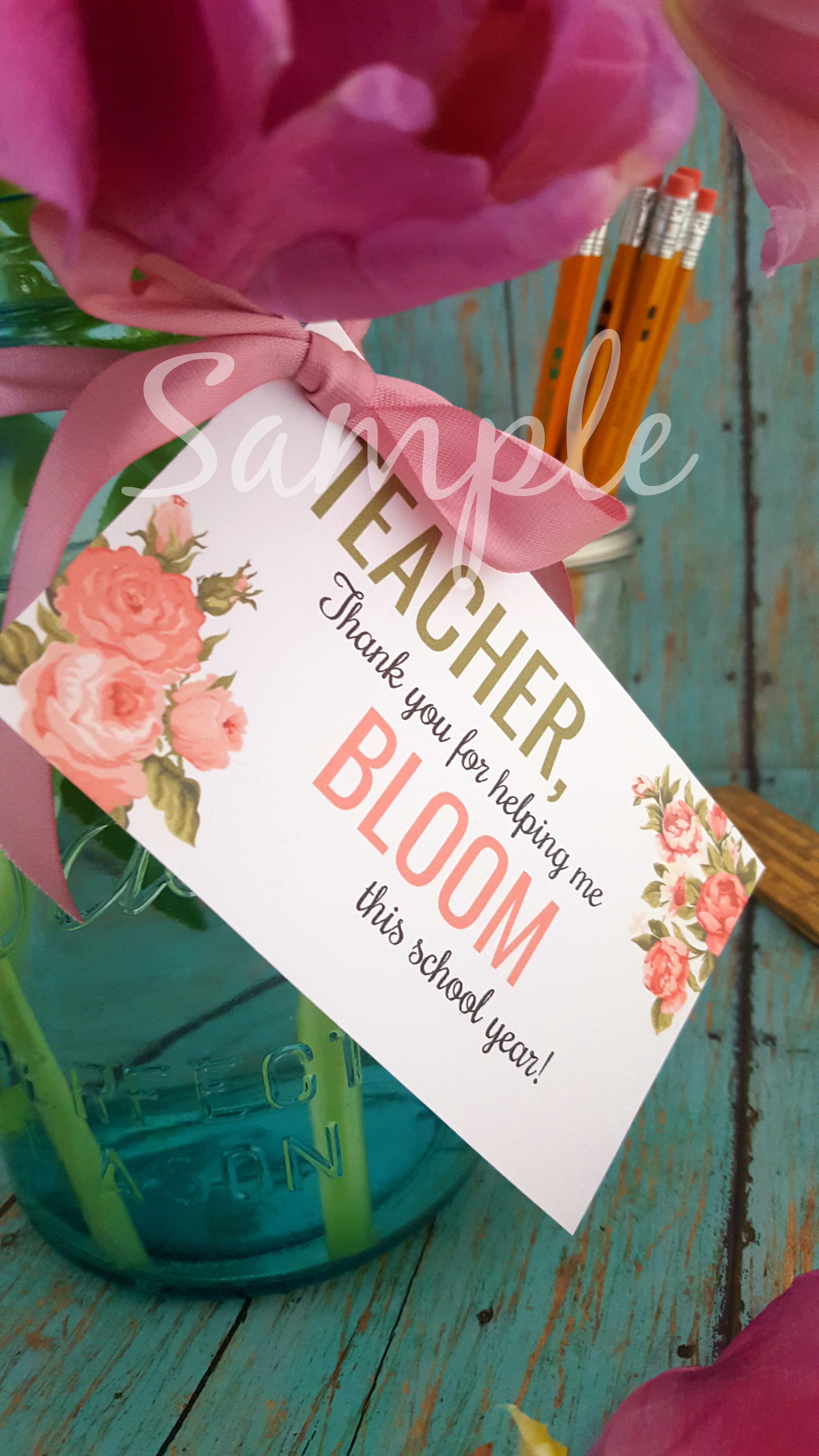 Teacher Appreciation Day (May 8th) Bloom Gift Tag Printable 2